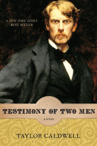 Testimony Of Two Men by Caldwell, Taylor