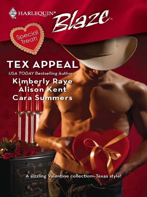 Tex Appeal (2008) by Kimberly Raye, Alison Kent