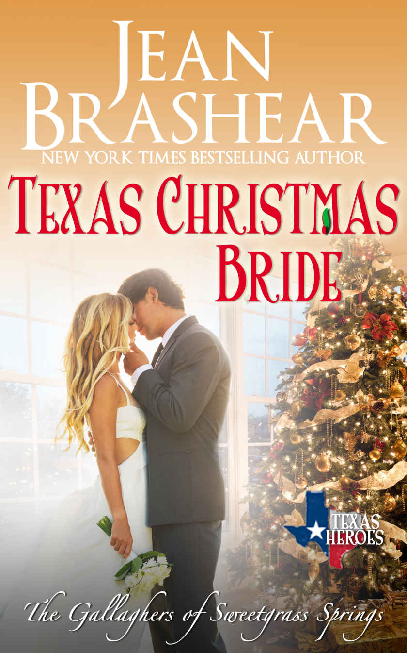 Texas Christmas Bride: The Gallaghers of Sweetgrass Springs Book 6 by Jean Brashear