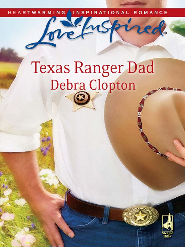 Texas Ranger Dad by Clopton, Debra