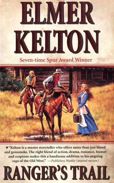 [Texas Rangers 04] - Ranger's Trail by Elmer Kelton