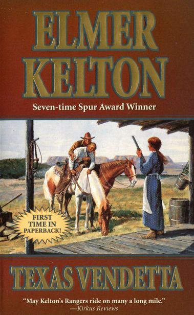 [Texas Rangers 05] - Texas Vendetta by Elmer Kelton