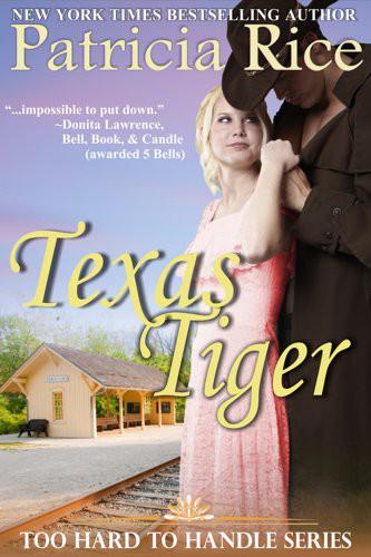 Texas Tiger TH3 by Patricia Rice