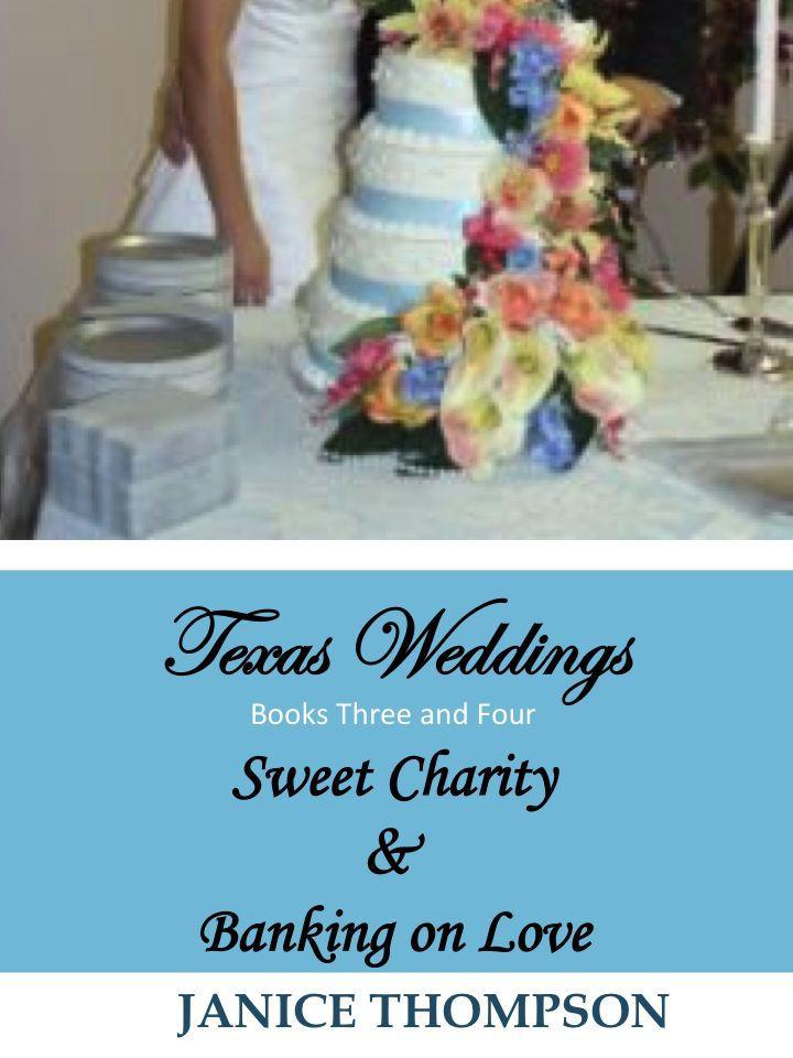 Texas Weddings 3 & 4
