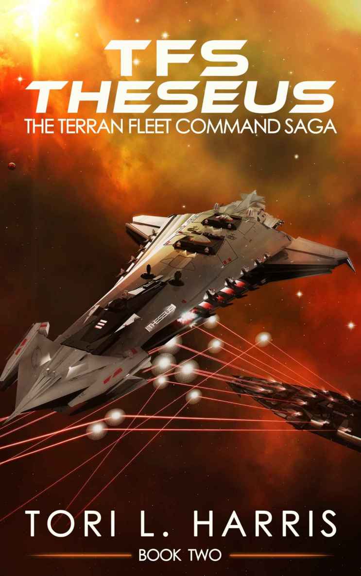 TFS Theseus: The Terran Fleet Command Saga – Book 2