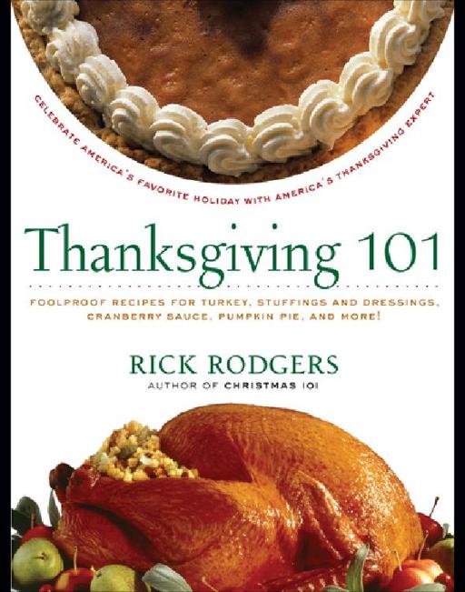 Thanksgiving 101 by Rick Rodgers