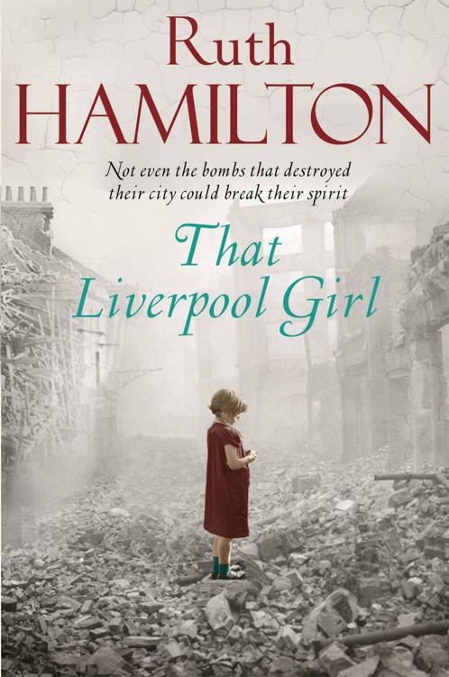 That Liverpool Girl by Hamilton, Ruth