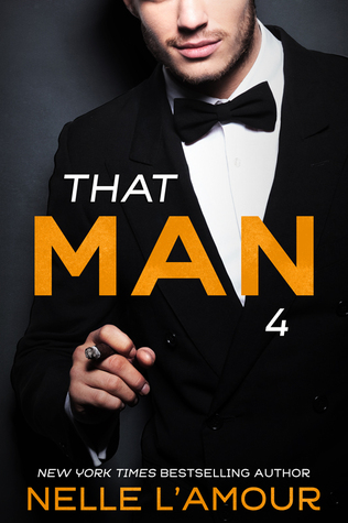 That Man 4 (2014) by Nelle L'Amour