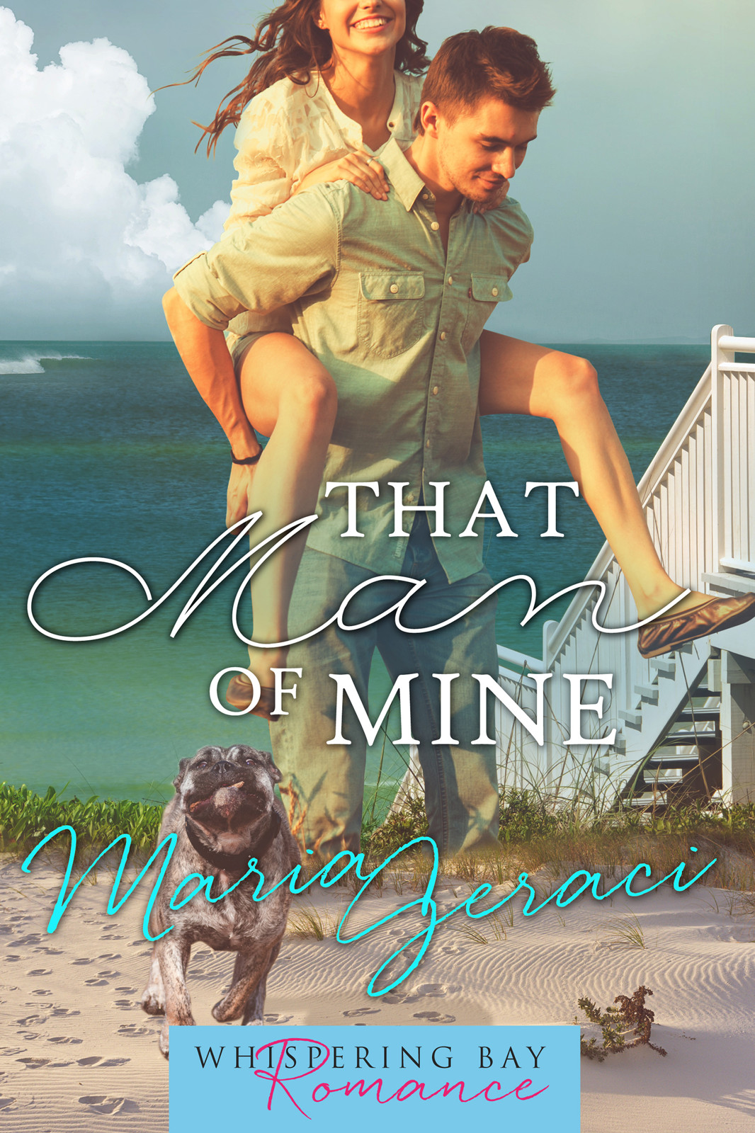 That Man of Mine (2015) by Maria Geraci