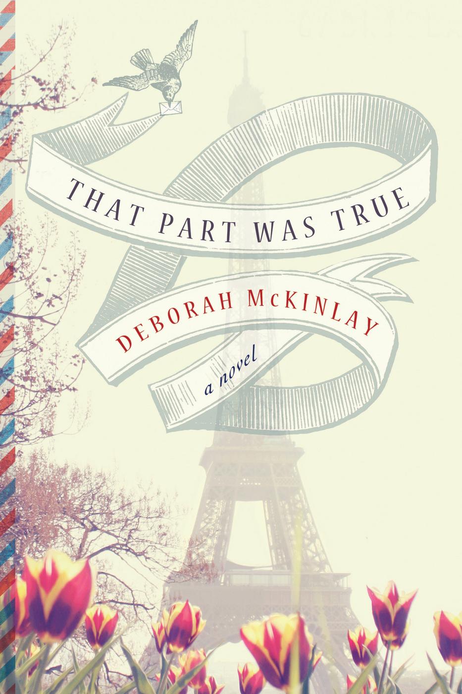 That Part Was True (2014) by Deborah McKinlay