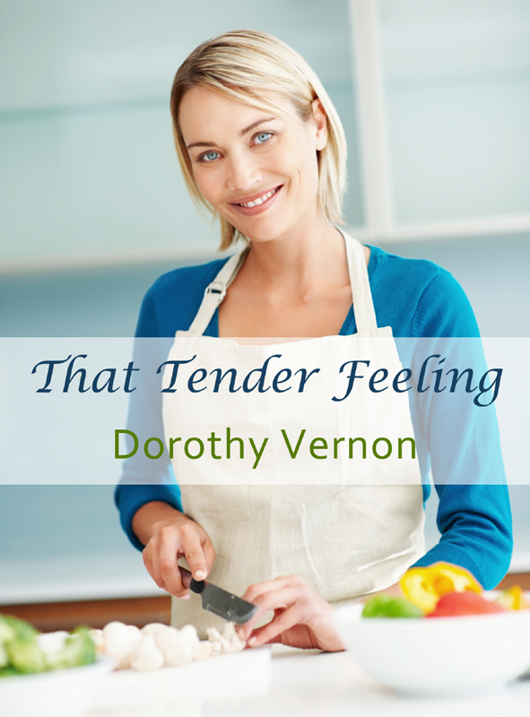 That Tender Feeling (2012) by Dorothy Vernon