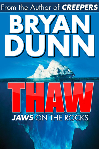 Thaw (2007) by Bryan Dunn