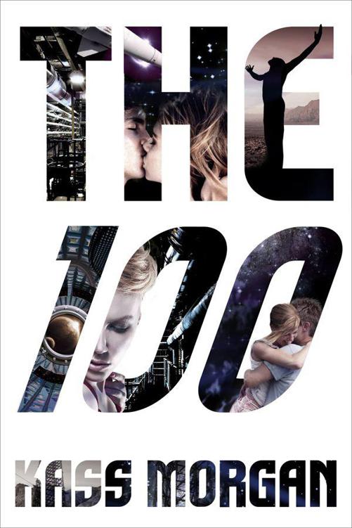 The 100 (The 100 Series) by Kass Morgan