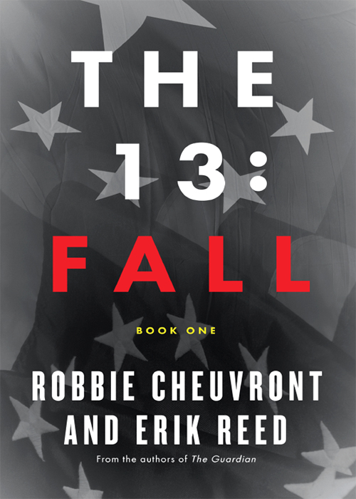 The 13: Fall by Robbie Cheuvront