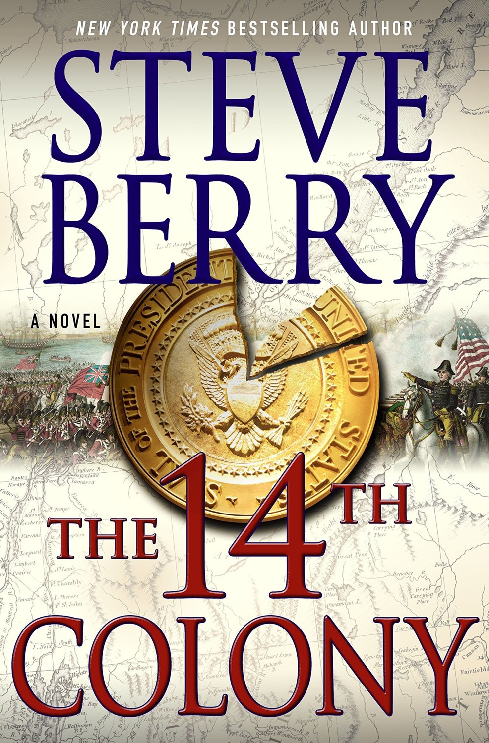 The 14th Colony: A Novel by Steve Berry