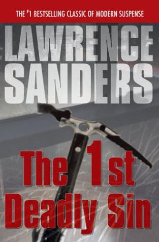 The 1st Deadly Sin by Lawrence Sanders