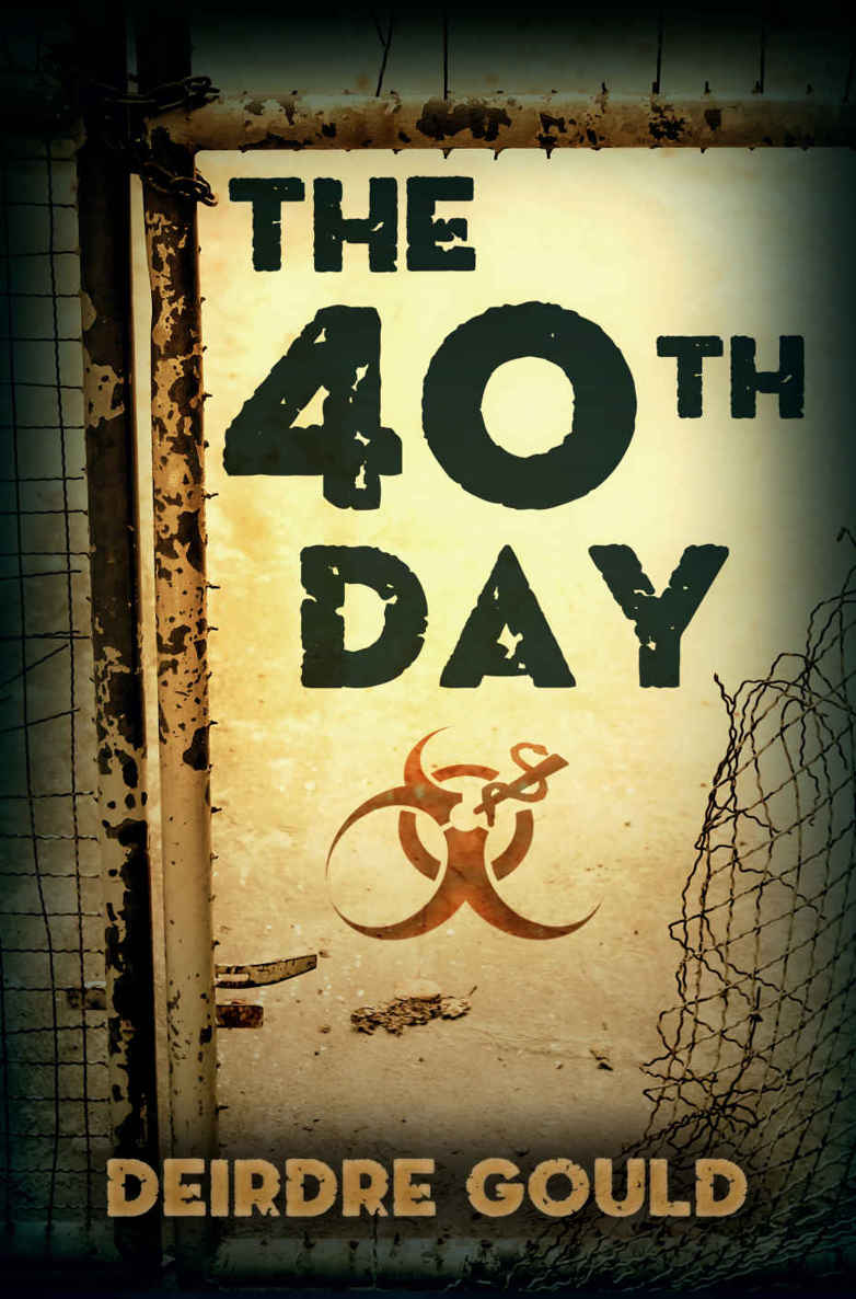 The 40th Day (After the Cure Book 5)