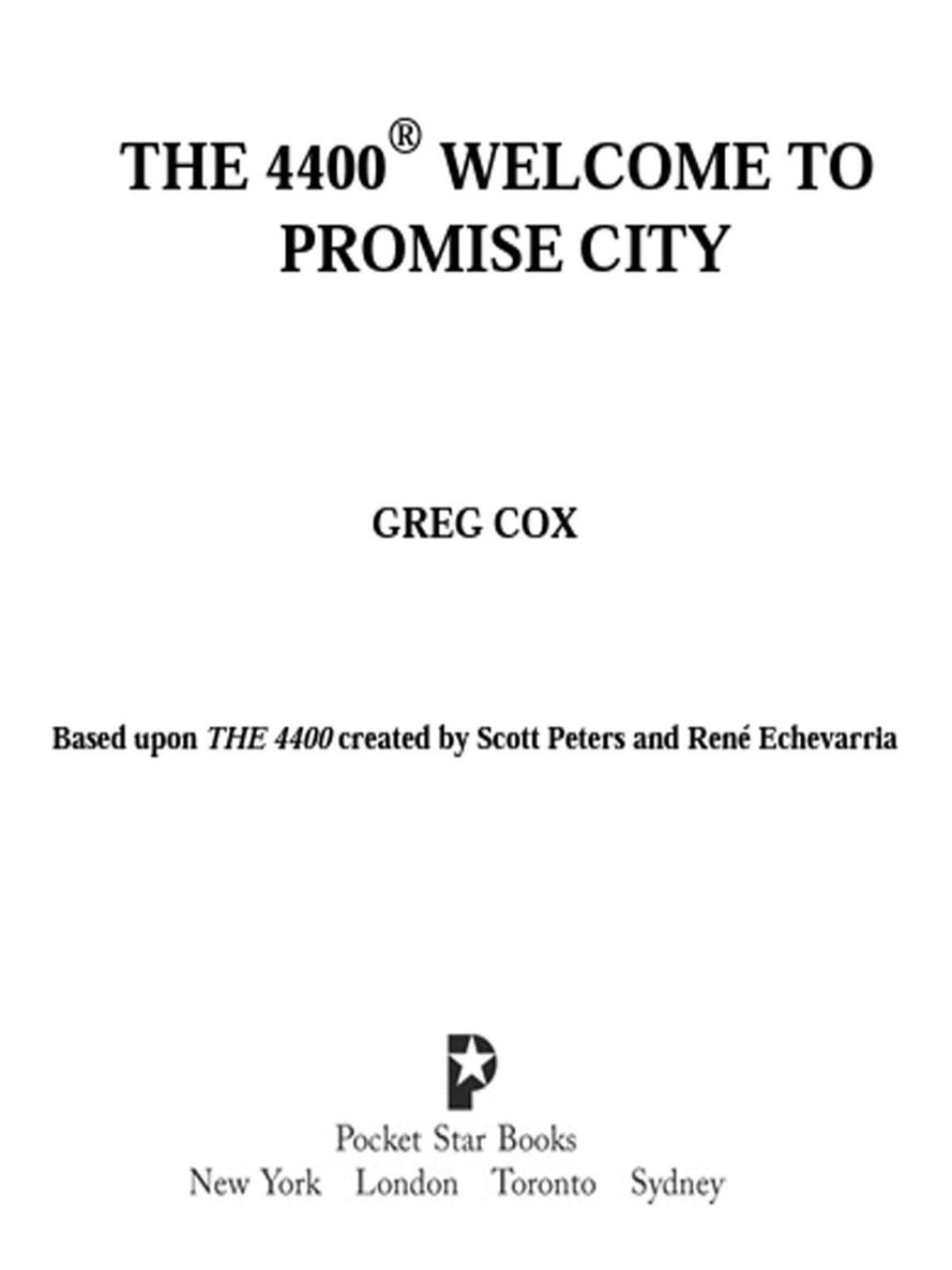 THE 4400® WELCOME TO PROMISE CITY by Cox, Greg