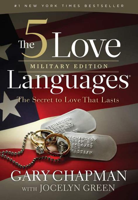 The 5 Love Languages Military Edition: The Secret to Love That Lasts by Chapman, Gary