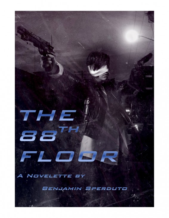 The 88th Floor by Benjamin Sperduto