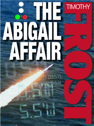 The Abigail Affair (2000) by Timothy Frost