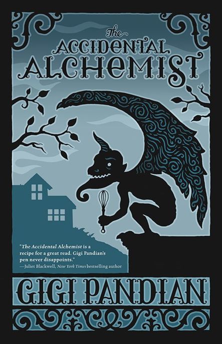 The Accidental Alchemist by Gigi Pandian