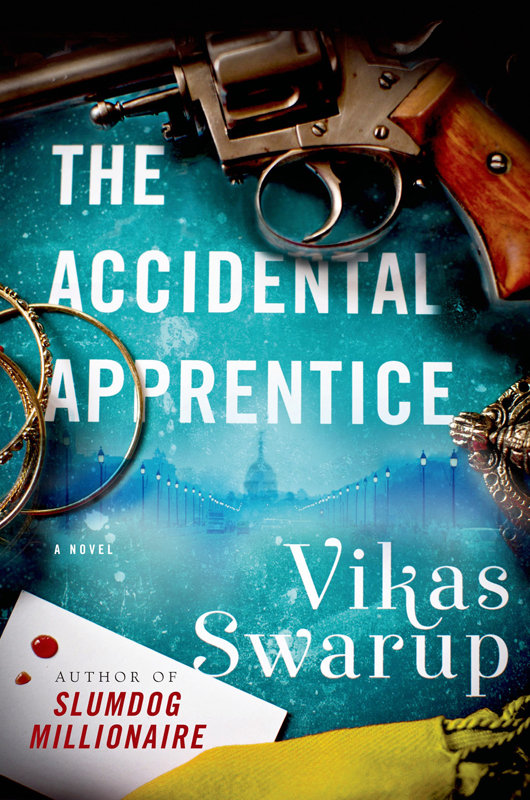 The Accidental Apprentice by Vikas Swarup