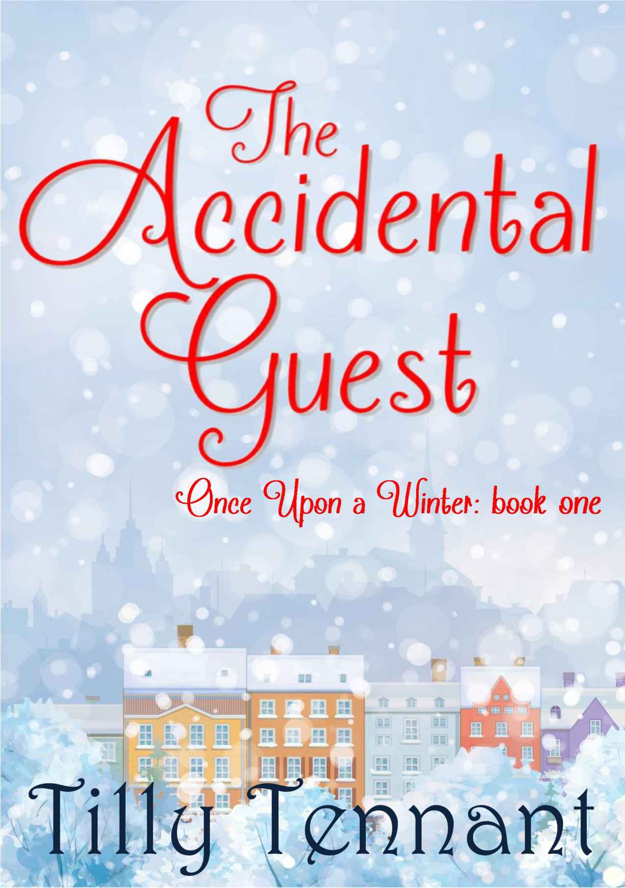 The Accidental Guest