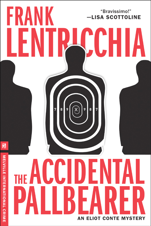 The Accidental Pallbearer (2012) by Frank Lentricchia