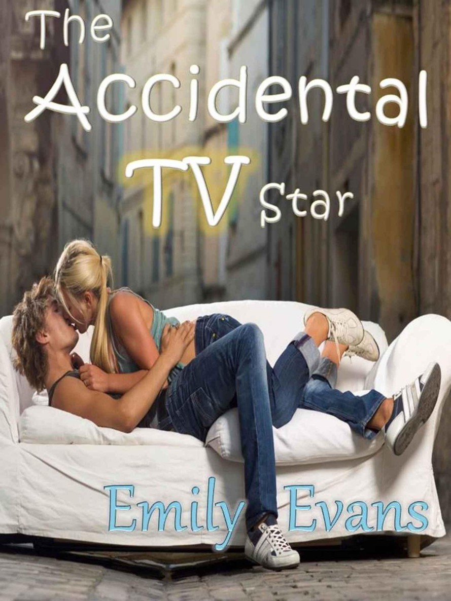 The Accidental TV Star by Evans, Emily