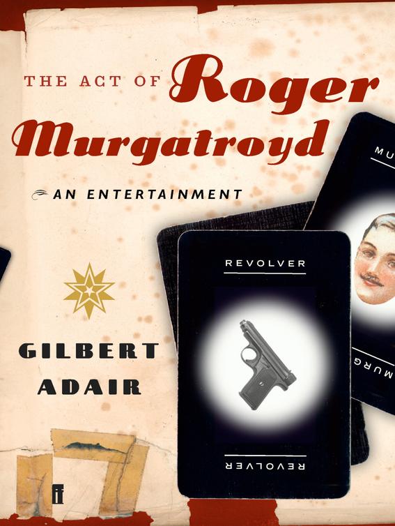 The Act of Roger Murgatroyd (2014)