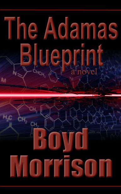 The Adamas Blueprint by Boyd Morrison