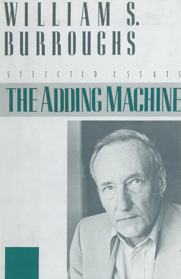 The Adding Machine (2011) by William S. Burroughs