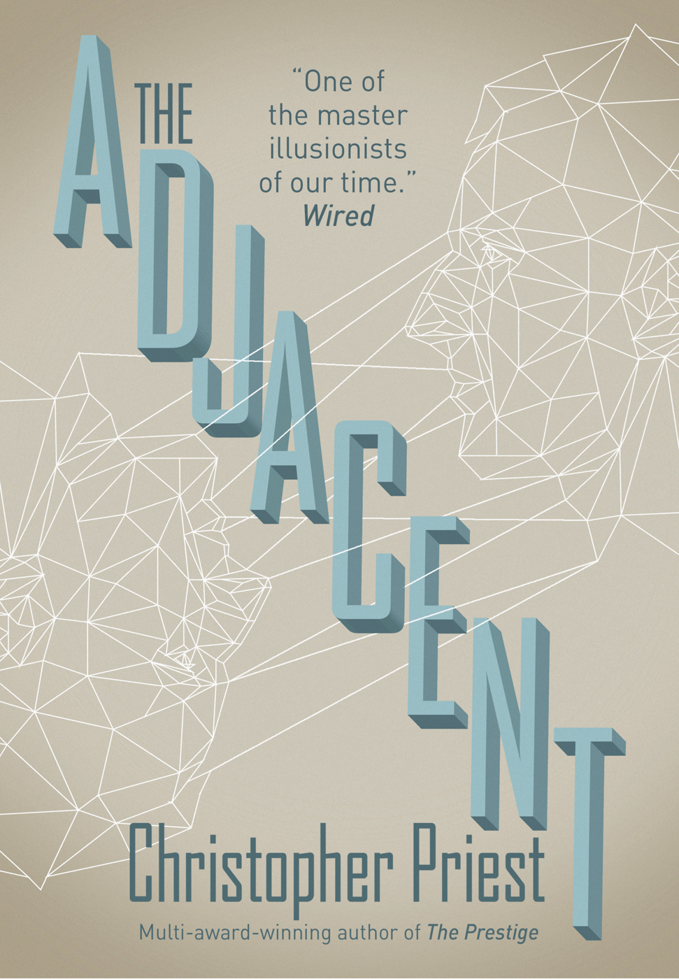 The Adjacent by Christopher Priest