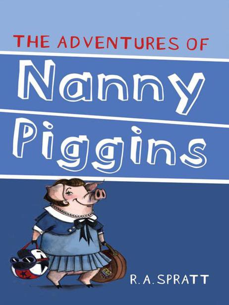 The Adventures of Nanny Piggins