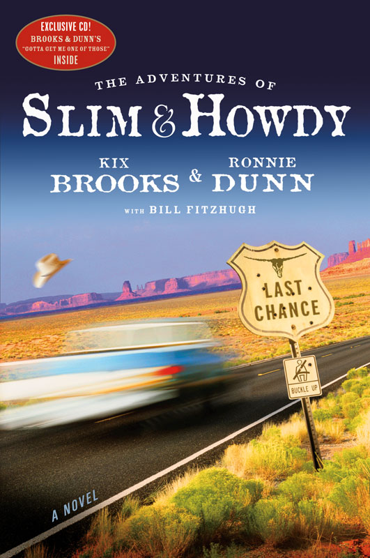 The Adventures of Slim & Howdy (2008) by Kix Brooks