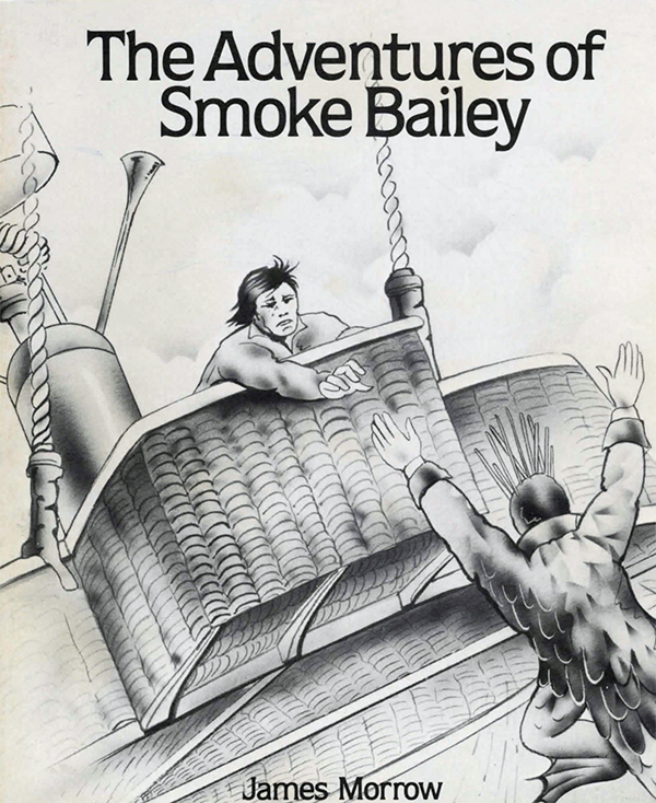 The Adventures of Smoke Bailey (2014) by James Morrow