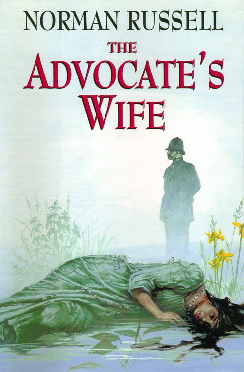 The Advocate's Wife (2012) by Norman Russell