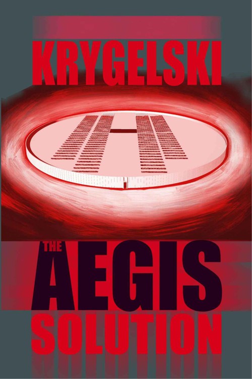 The Aegis Solution by Krygelski, John David