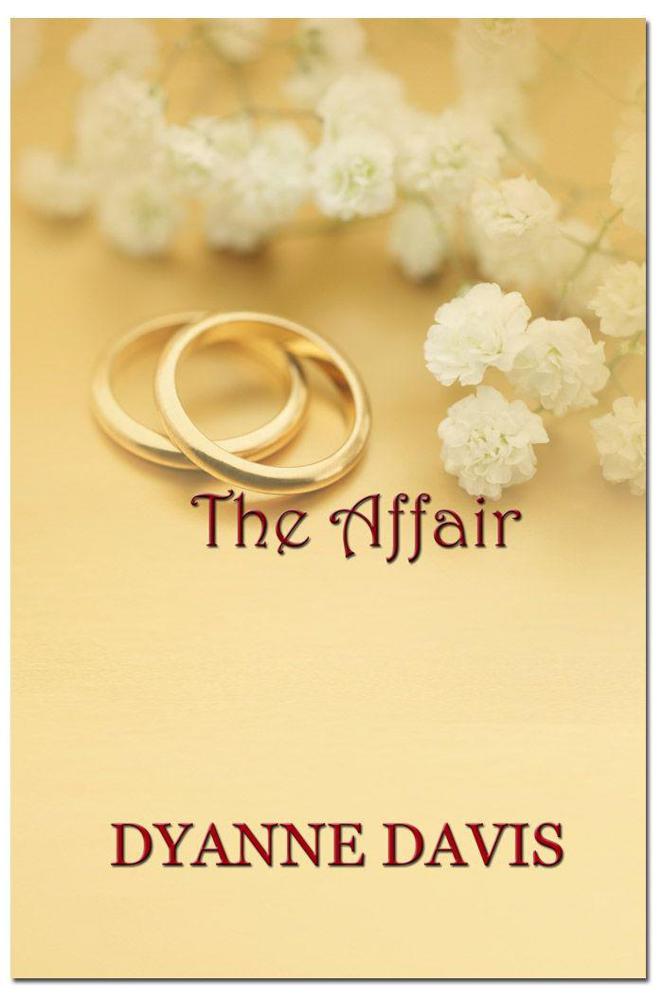 THE AFFAIR by Davis, Dyanne