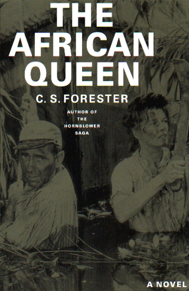 The African Queen by C. S. Forester