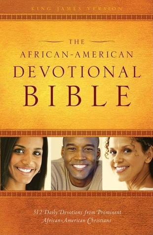 The African–American Devotional Bible (KJV) (2006) by Anonymous