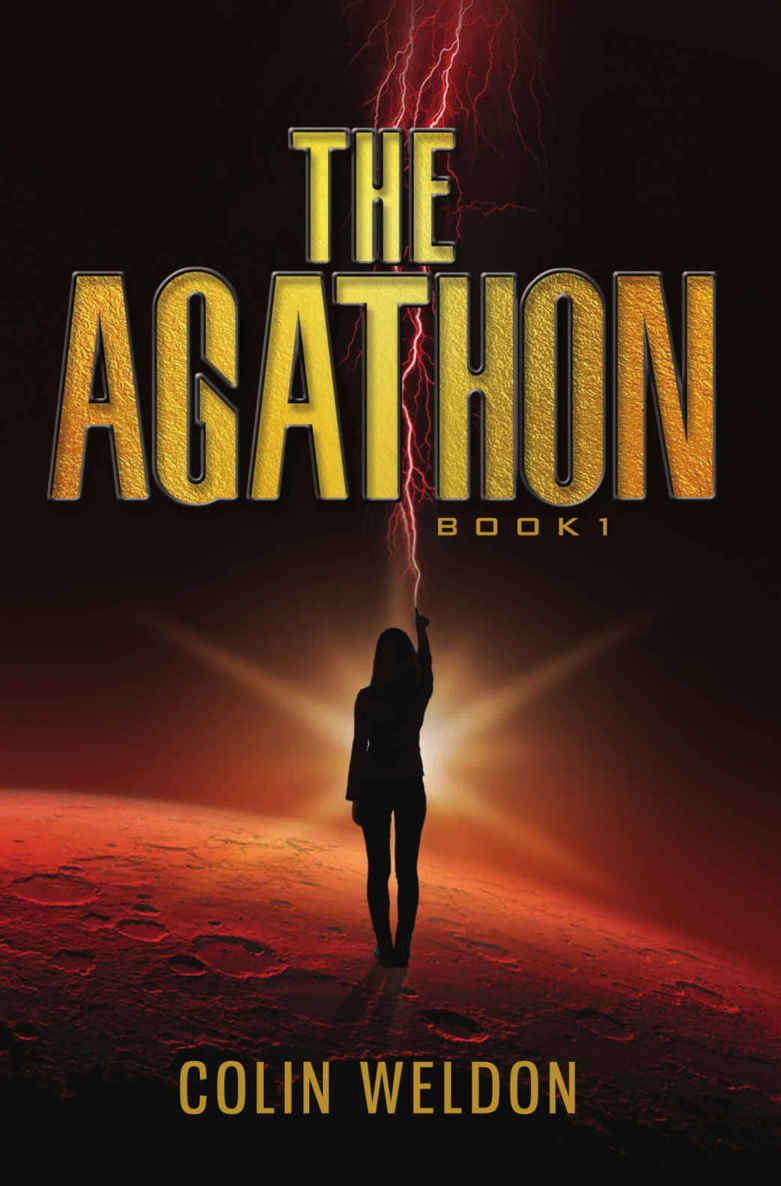 The Agathon: Book One by Weldon, Colin