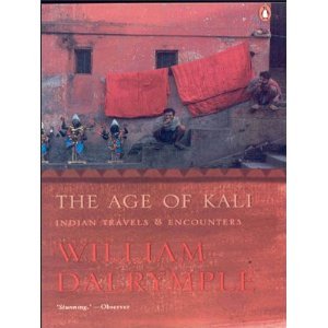 The Age of Kali: Indian Travels & Encounters (2000)