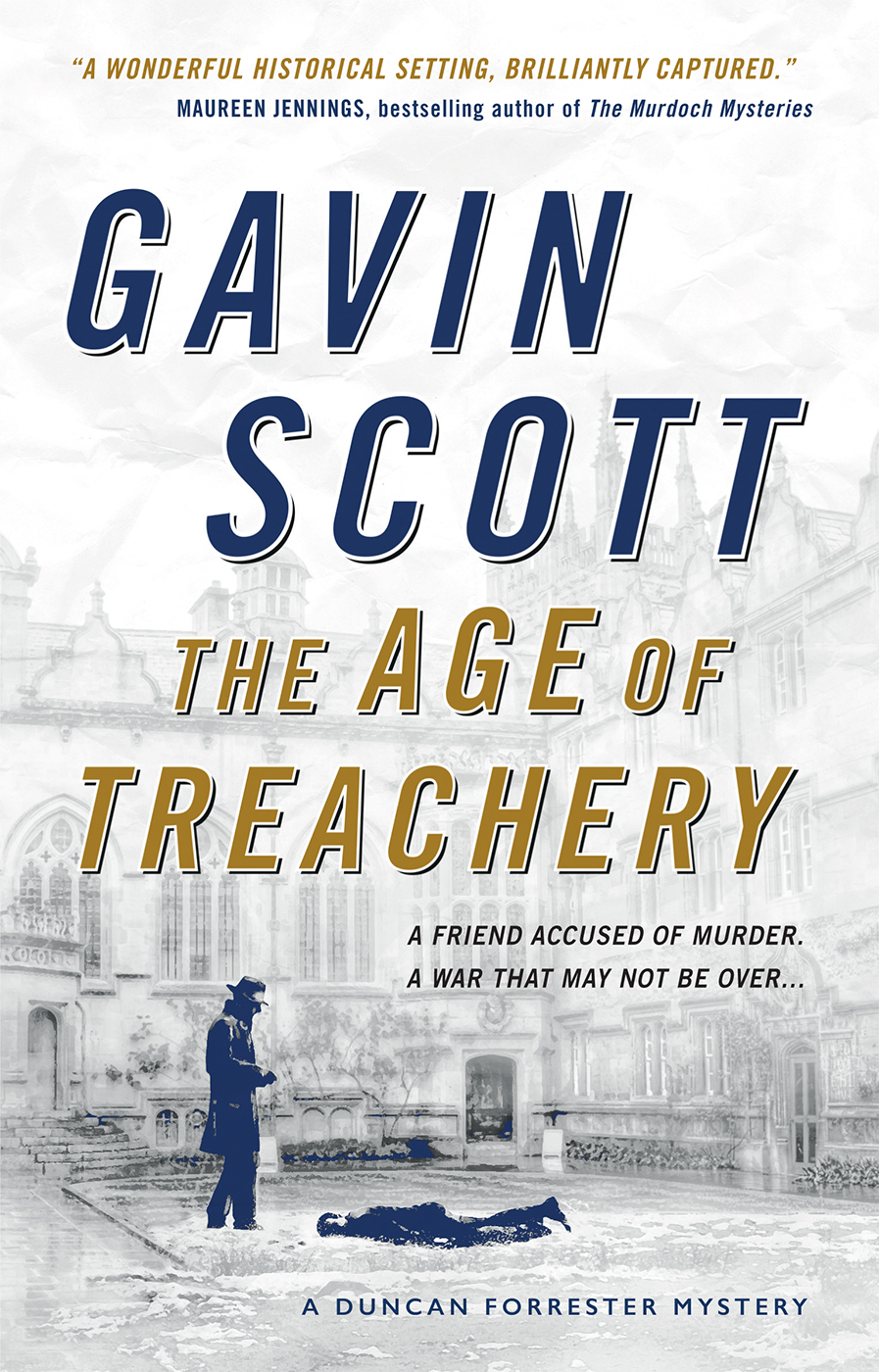 The Age of Treachery by Gavin Scott