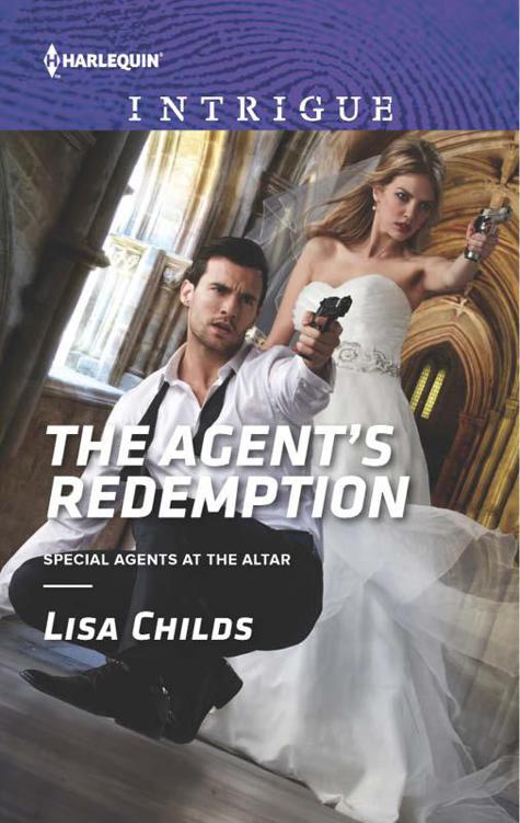 The Agent's Redemption (Special Agents At The Altar 4) by Lisa Childs