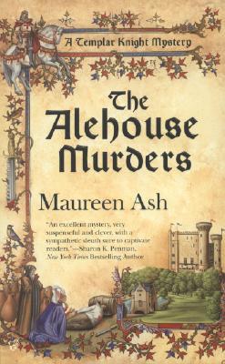 The Alehouse Murders (2007) by Maureen Ash