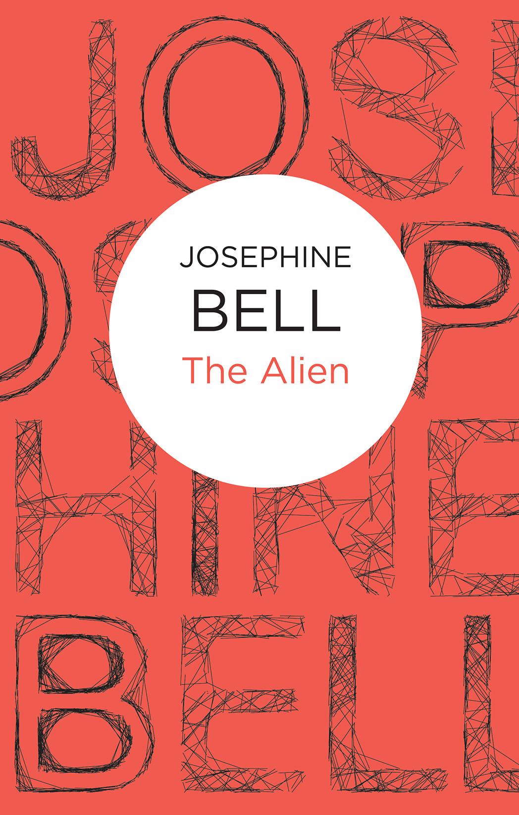 The Alien by Josephine Bell