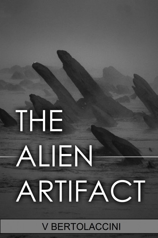 The Alien Artifact 8 by V Bertolaccini