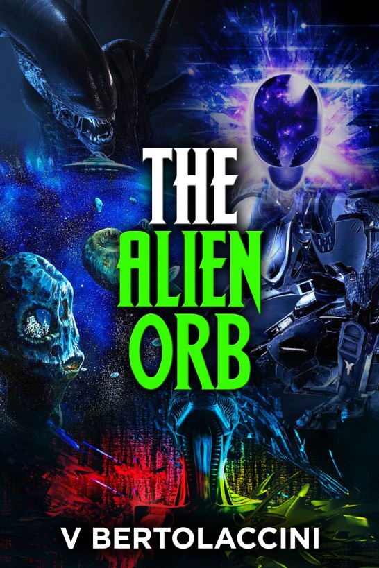 The Alien Orb by V Bertolaccini
